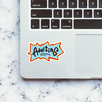 Adulting Sticker - Stickers | STICK IT UP