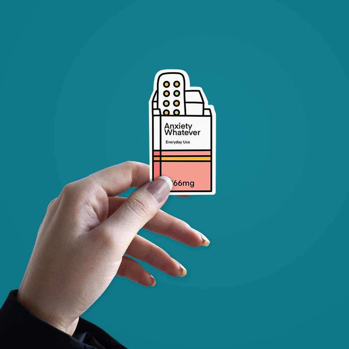 Anxiety-Whatever Sticker - Stickers | STICK IT UP