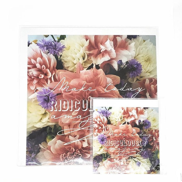 Art Print - 8x8 - Make Today Ridiculously Awesome (Flowers) by Michaela Rose