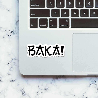 BAKA! Sticker - Stickers | STICK IT UP