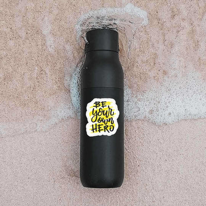 Be your own hero Sticker - Stickers | STICK IT UP
