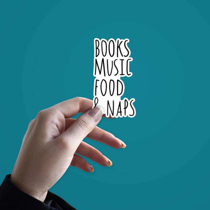 Books, Music, Food & NAPS Sticker - Stickers | STICK IT UP