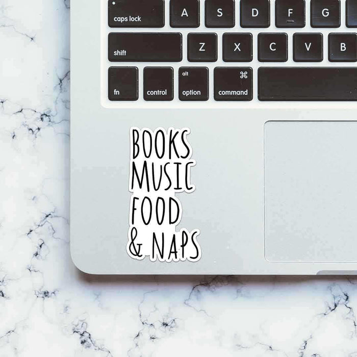 Books, Music, Food & NAPS Sticker - Stickers | STICK IT UP