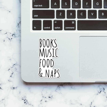 Books, Music, Food & NAPS Sticker - Stickers | STICK IT UP