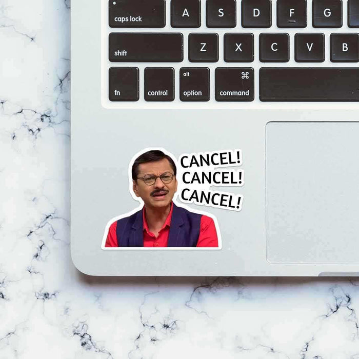 CANCEL! CANCEL! CANCEL! Sticker - Stickers | STICK IT UP
