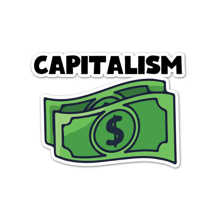 Capitalism Sticker - Stickers | STICK IT UP
