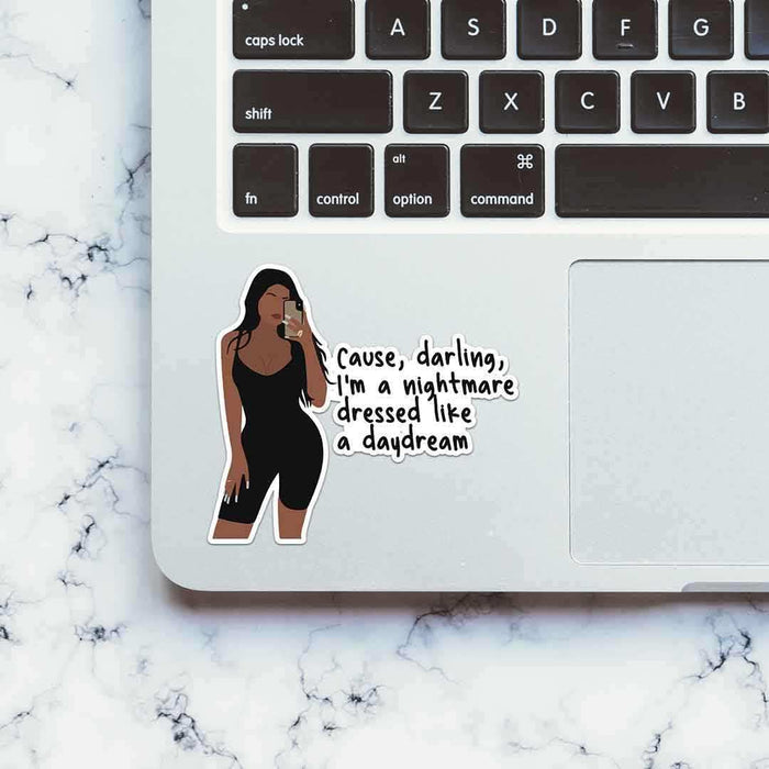 Cause Darling I'm Nightmare Sticker - Stickers | STICK IT UP