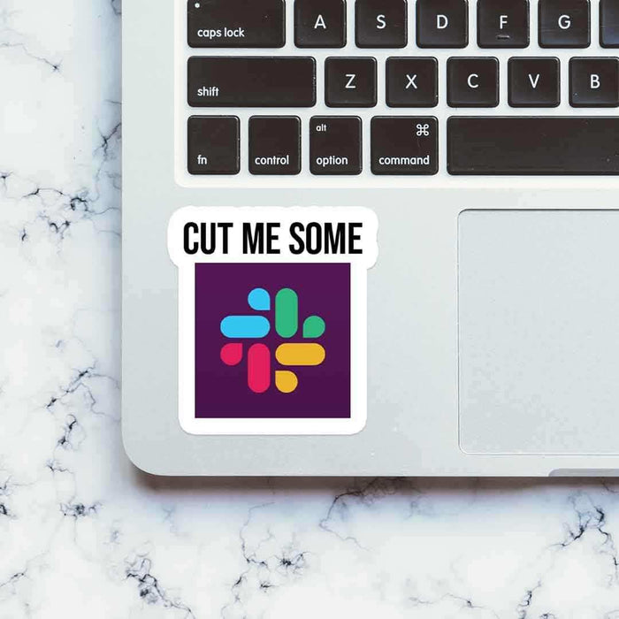Cut me some sticker - Stickers | STICK IT UP