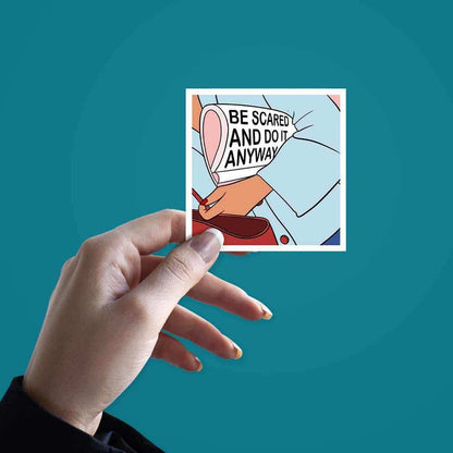 Do It Anyway Sticker - Stickers | STICK IT UP