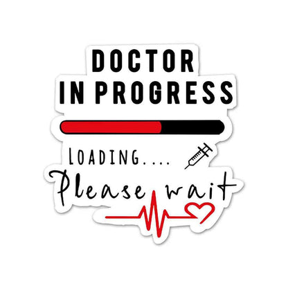 Doctor In Progress Sticker - Stickers | STICK IT UP