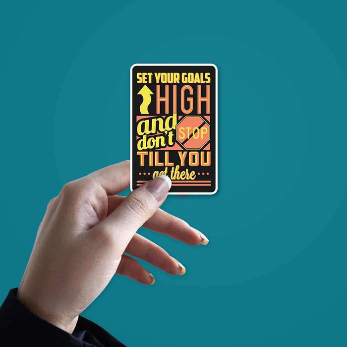 Don't Stop till you get there Sticker - Stickers | STICK IT UP