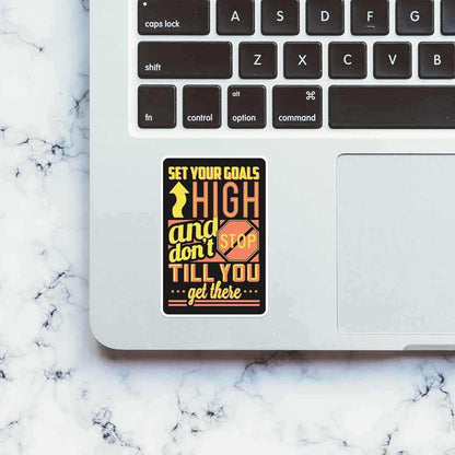 Don't Stop till you get there Sticker - Stickers | STICK IT UP