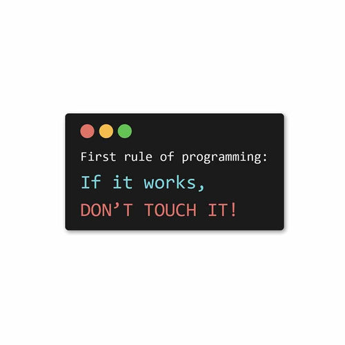 First rule of programming Sticker - Stickers | STICK IT UP