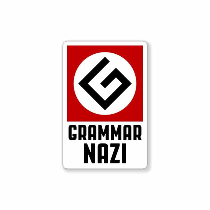 Grammar NAZI Sticker - Stickers | STICK IT UP