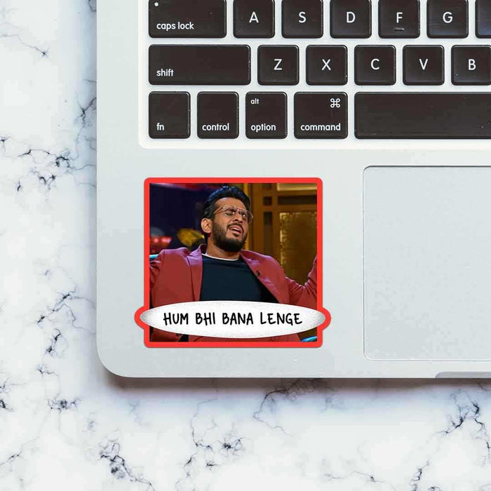 Hum Bhi Bana Lenge Sticker - Stickers | STICK IT UP