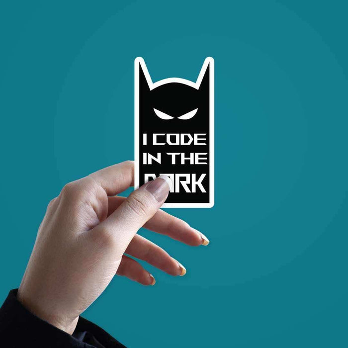 I code in the dark Sticker - Stickers | STICK IT UP