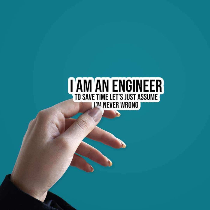 I'M AN ENGINEER sticker - Stickers | STICK IT UP