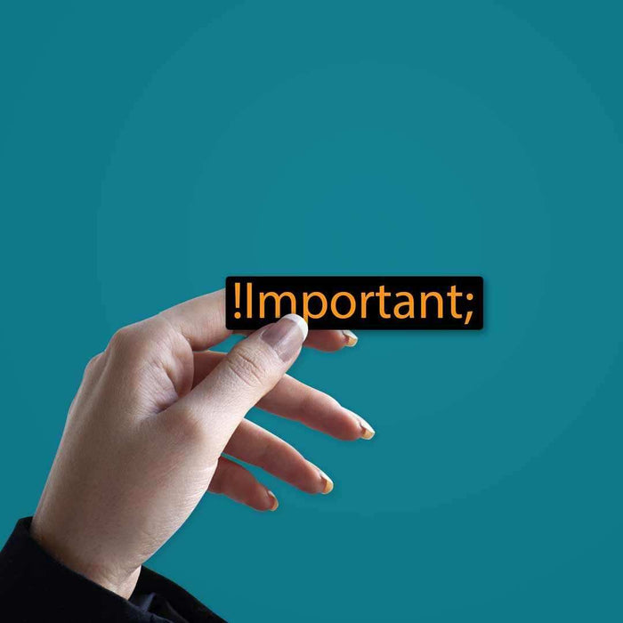 !important Sticker - Stickers | STICK IT UP