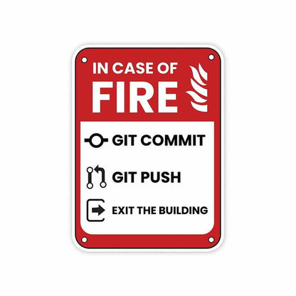 In case of fire Sticker - Stickers | STICK IT UP