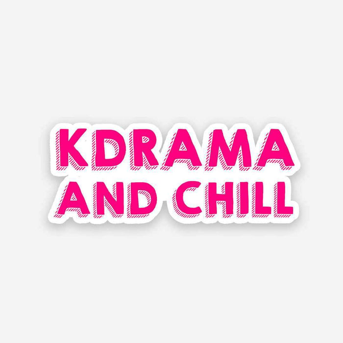 Kdrama and chill sticker - Stickers | STICK IT UP