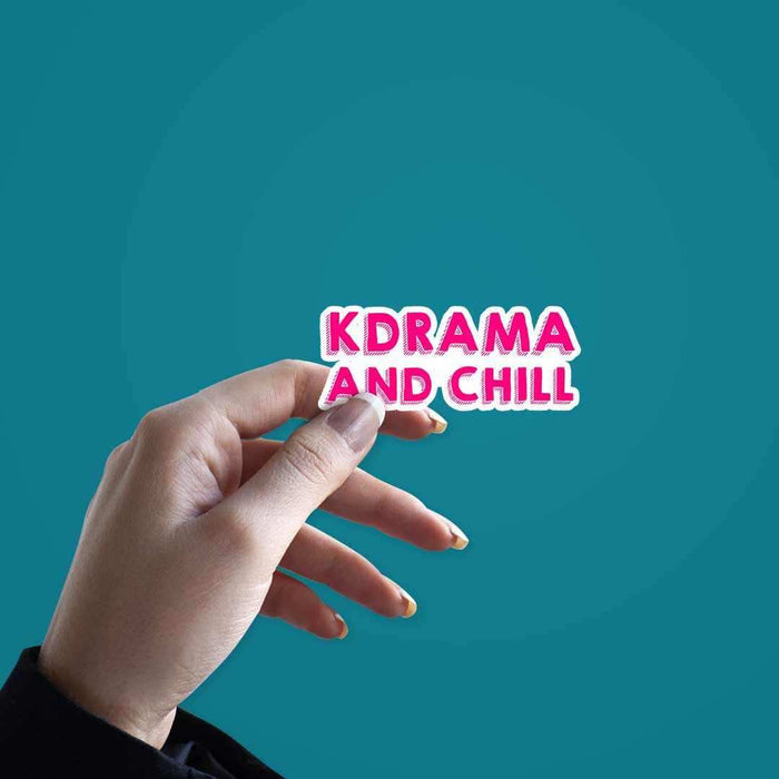Kdrama and chill sticker - Stickers | STICK IT UP