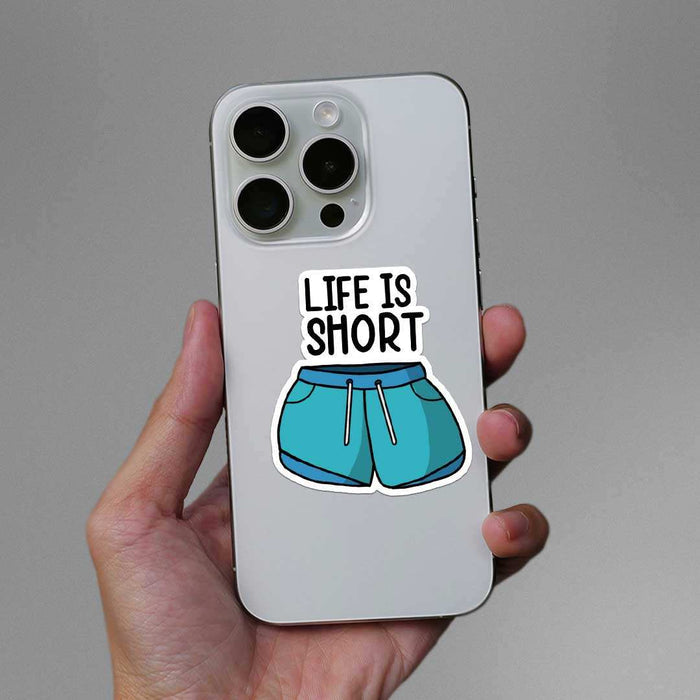 Life is short 1.0 Sticker - Stickers | STICK IT UP