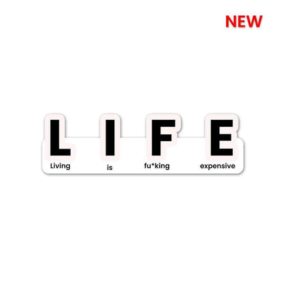LIFE Sticker - Stickers | STICK IT UP