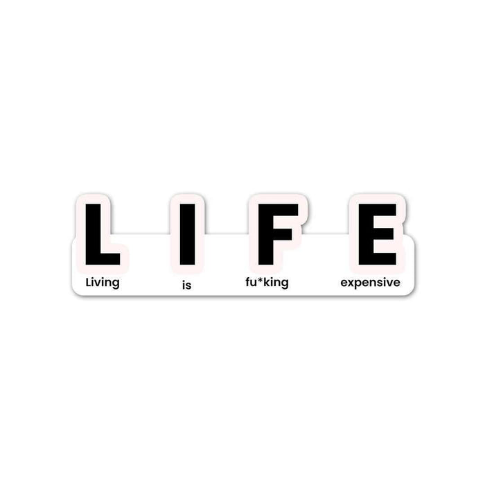 LIFE Sticker - Stickers | STICK IT UP
