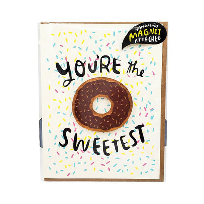 Magnet Card - Donut - You’re the Sweetest (Brown) by SnowMade