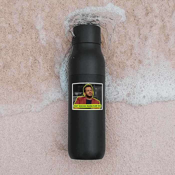 Mat Socho Mana Kar Do Sticker - Stickers | STICK IT UP