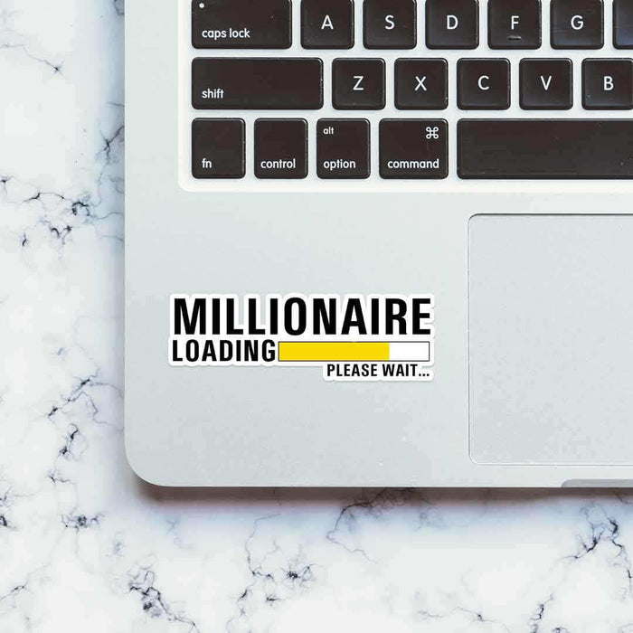 Millionaire LOADING Sticker - Stickers | STICK IT UP