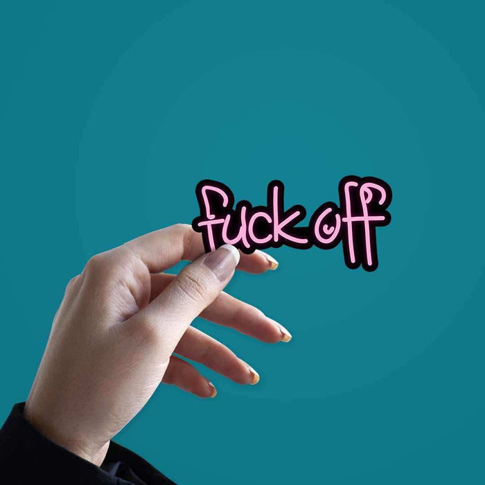 Neon F*ck off Sticker - Stickers | STICK IT UP