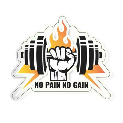 No Pain No Gain Sticker - Stickers | STICK IT UP