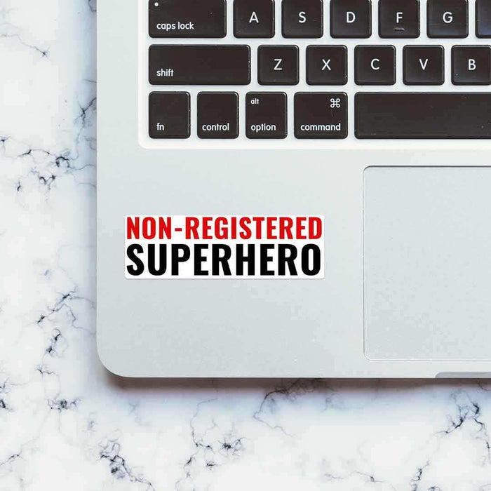 Non-registered Super Hero Sticker - Stickers | STICK IT UP
