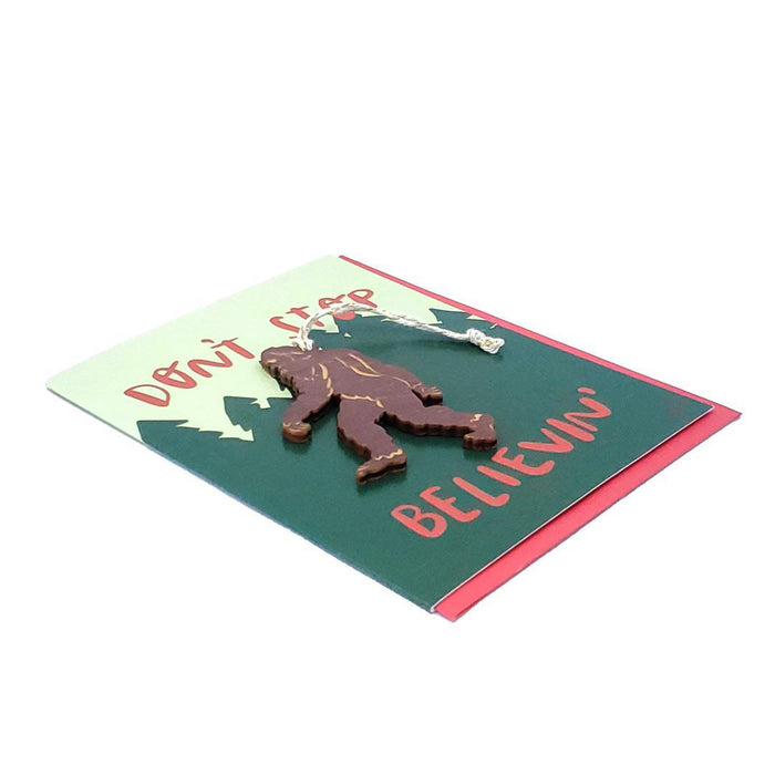 Ornament Card - Sasquatch - Don’t Stop Believin’ (Brown) by SnowMade