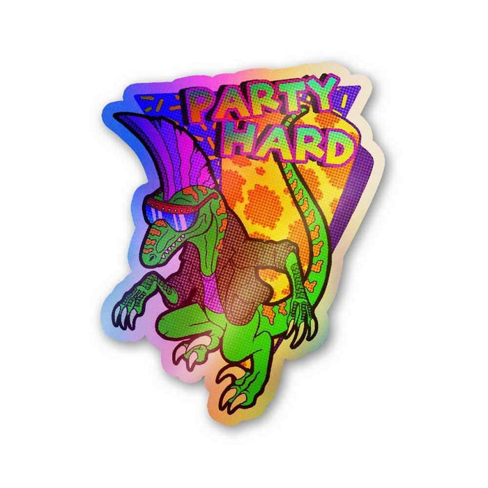 Party hard Holographic Stickers - Holographic stickers | STICK IT UP