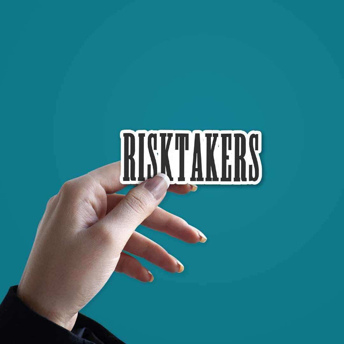 Risk Takers Sticker - Stickers | STICK IT UP