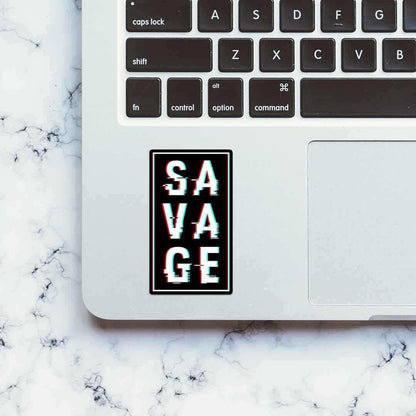 Savage Sticker - Stickers | STICK IT UP