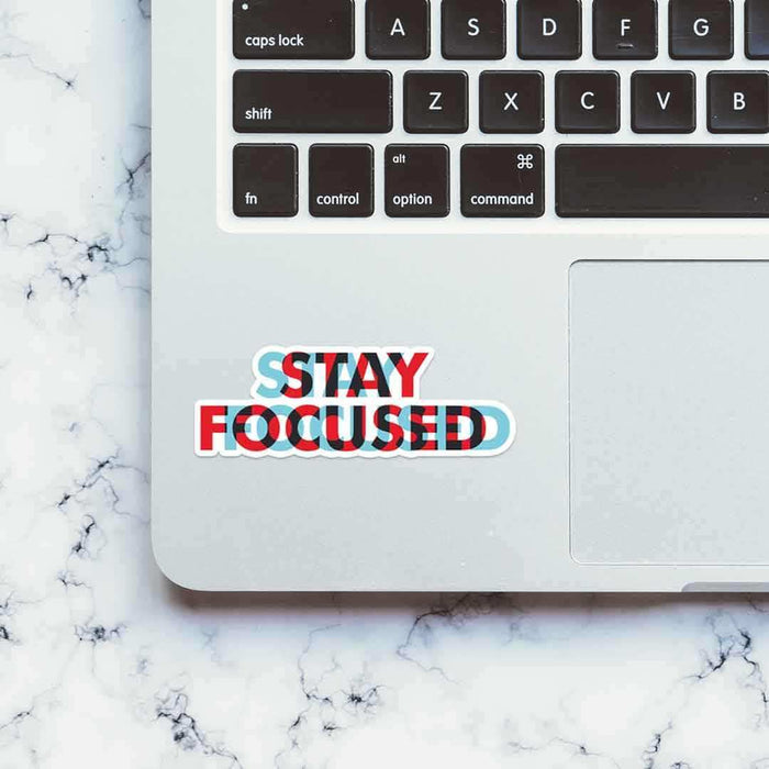 Stay Focused Sticker - Stickers | STICK IT UP
