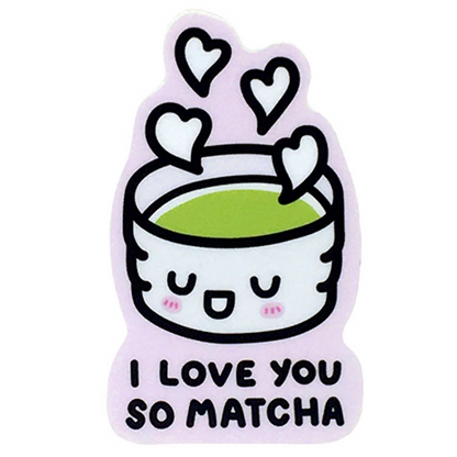 Sticker - Love You So Matcha by Mis0 Happy