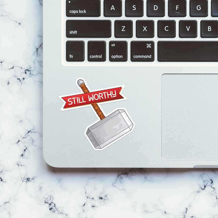 Still Worthy Sticker - Stickers | STICK IT UP