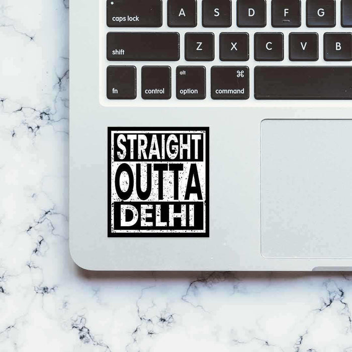 Straight Outta Delhi Sticker - Stickers | STICK IT UP
