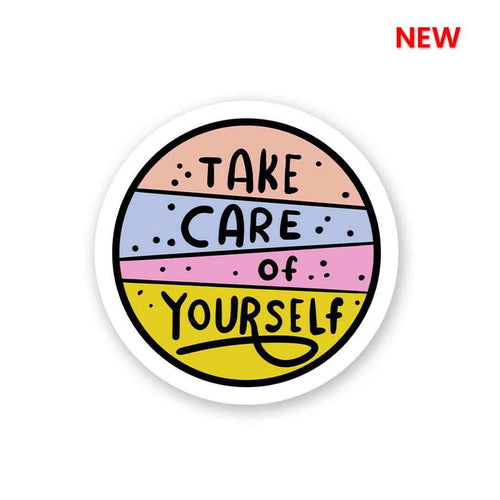 Take Care Of Yourself Sticker - Stickers | STICK IT UP