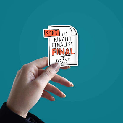 The finally finalest FINAL Draft Sticker - Stickers | STICK IT UP