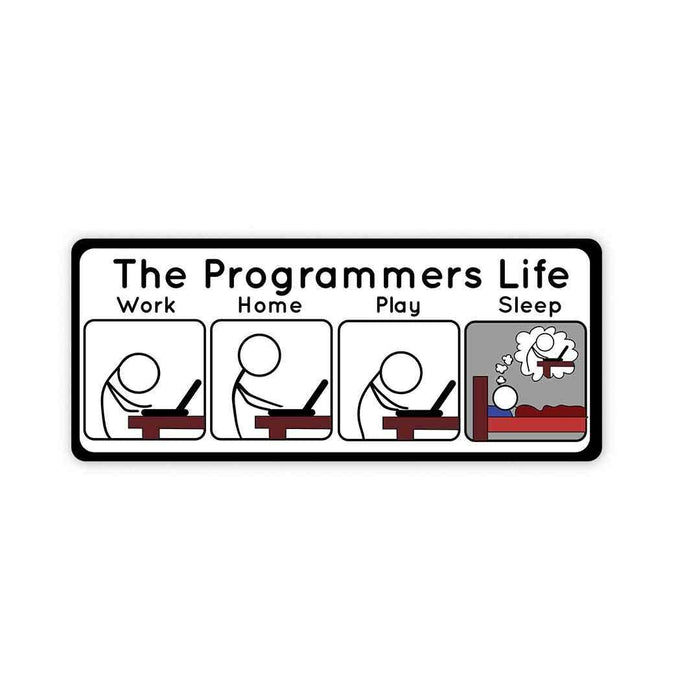 The Programmers Life Sticker - Stickers | STICK IT UP