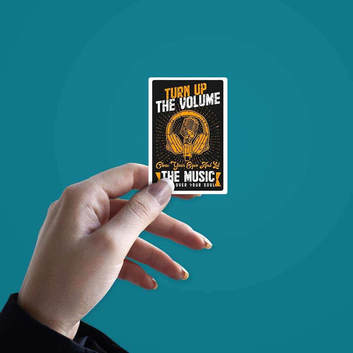 Turn up the volume Sticker - Stickers | STICK IT UP