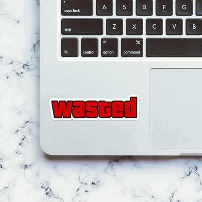 Wasted Sticker - Stickers | STICK IT UP