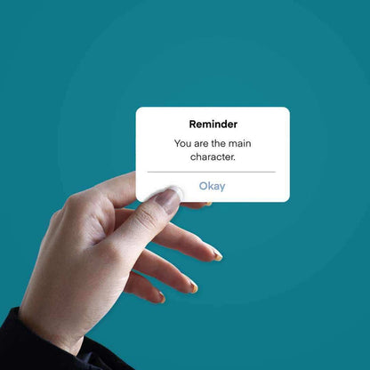 You are the main character Sticker - Stickers | STICK IT UP
